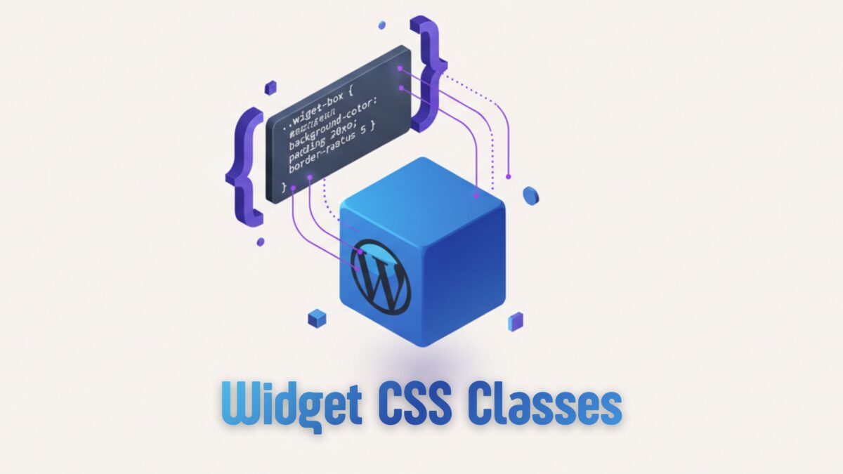 Como Adicionar Classes CSS em Widgets do WordPress